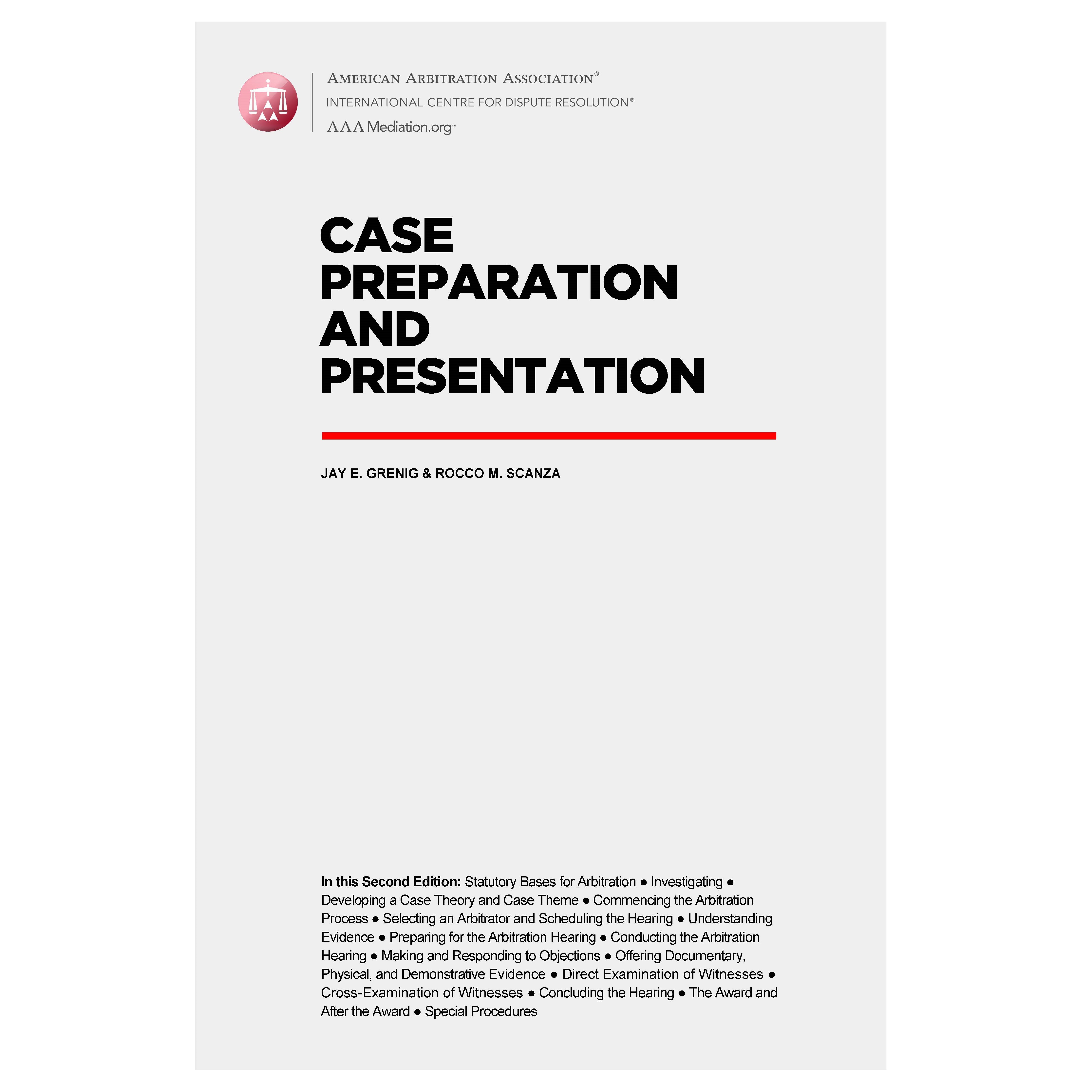 Case Preparation and Presentation- Revised Second Edition