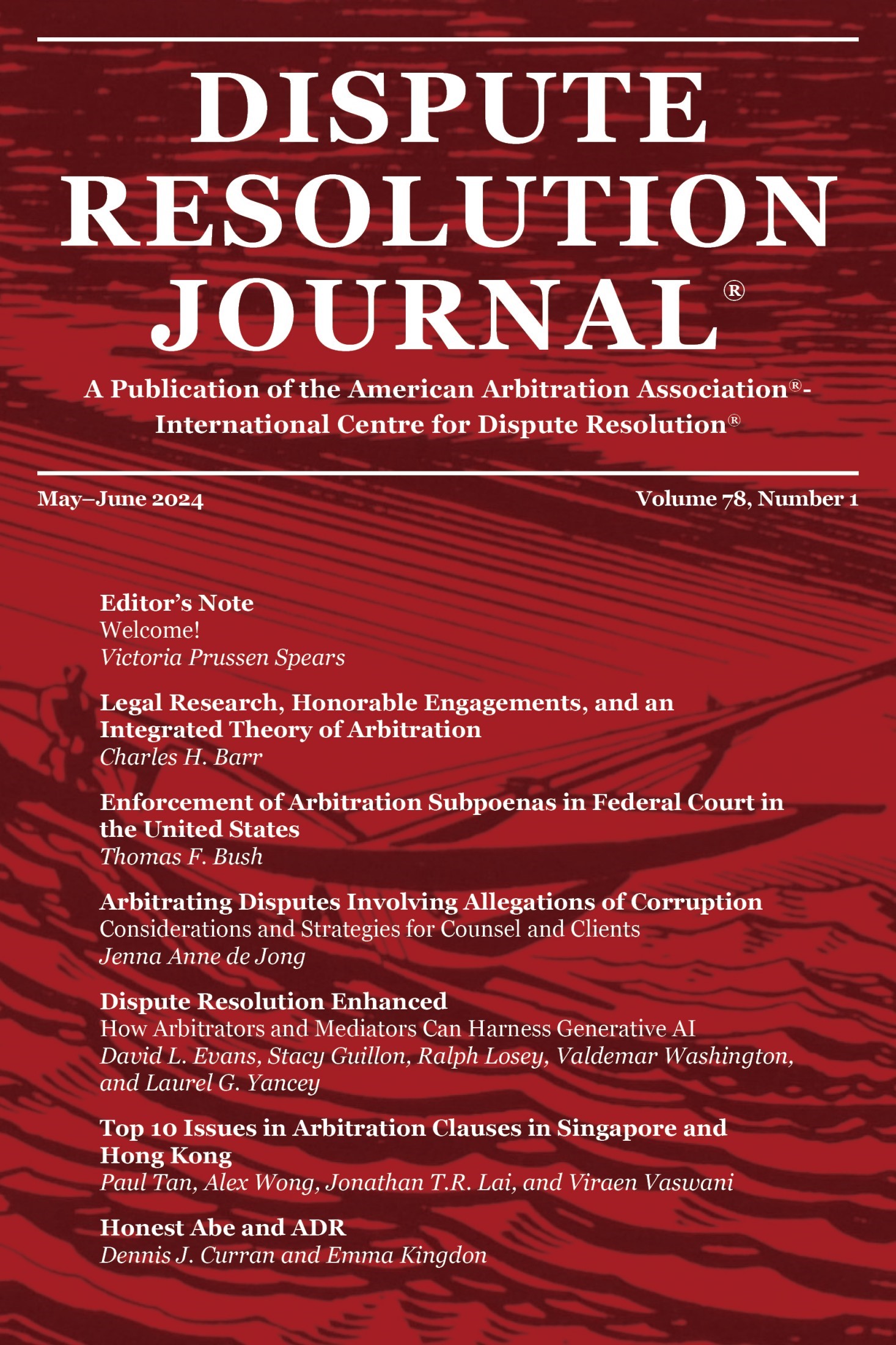 Dispute Resolution Journal -  Volume 78, No. 1 (May/June 2024) FREE PDF