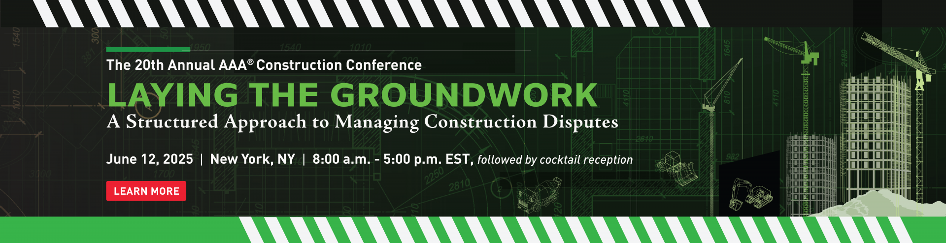The 20th Annual AAA Construction Conference